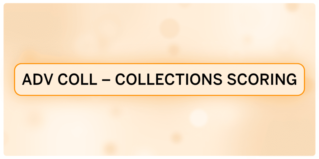 AC02 – Collections Scoring