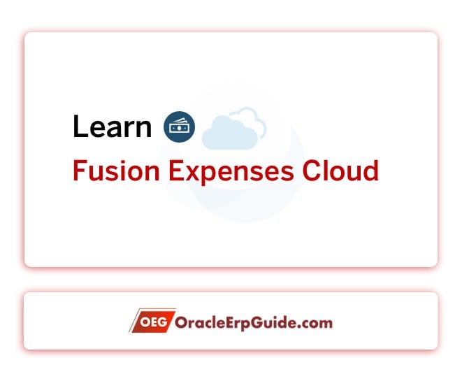 Oracle Fusion Expenses Cloud Learning Subscription