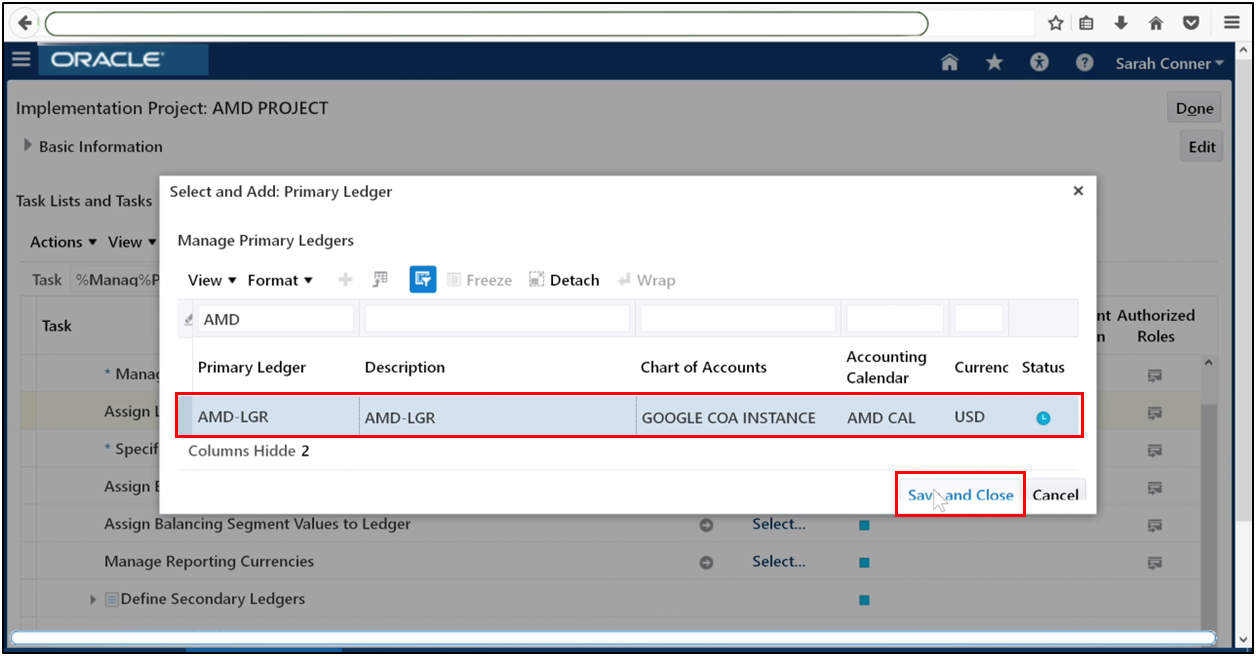 Select the ledger and click Save and Close in Assign Legal Entities
