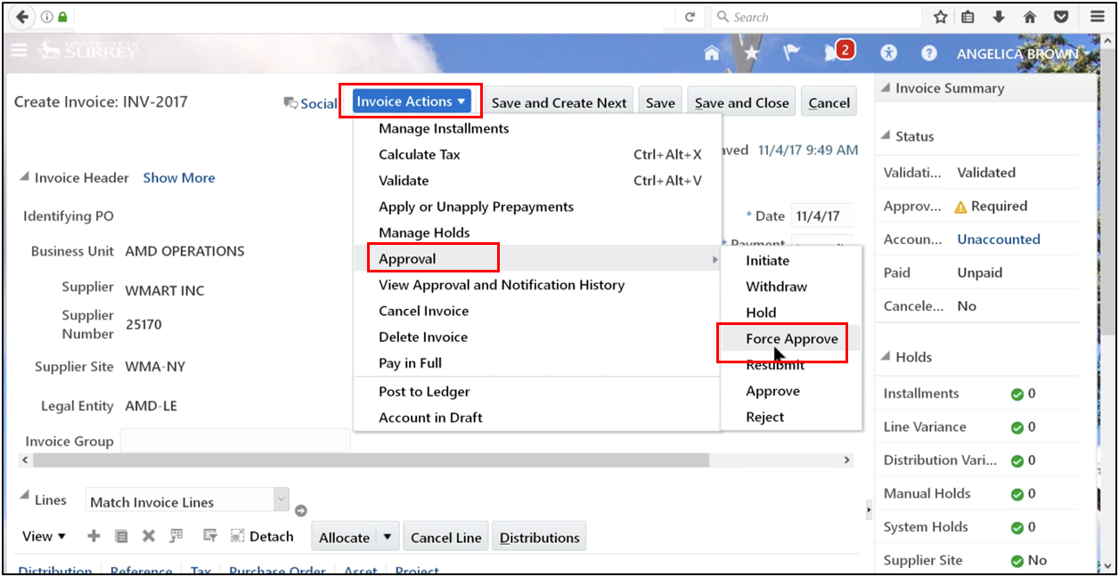 Apply force approval to an invoice in Oracle Fusion Accounts Payable when required.