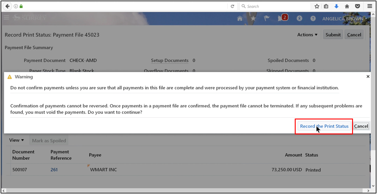 Selecting the Record Print Status option before confirmation.