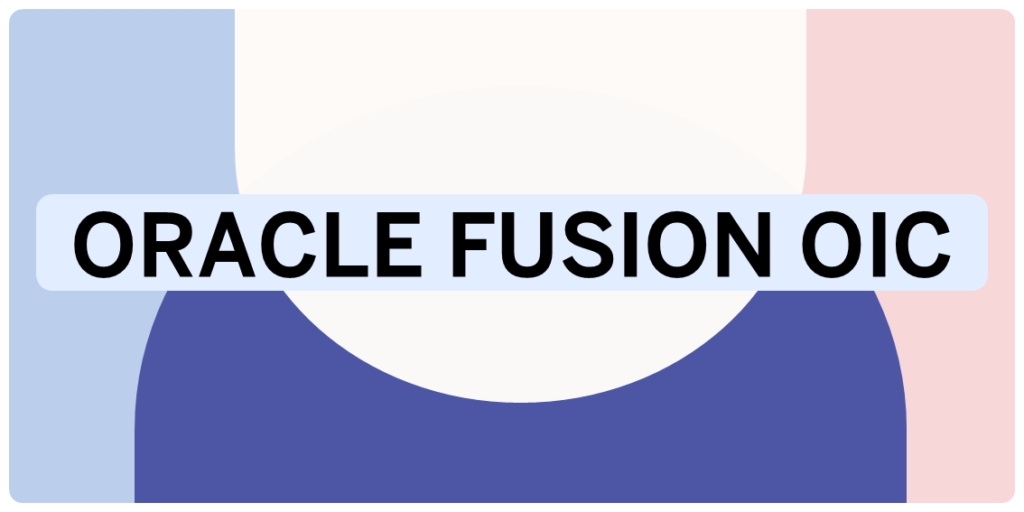 Oracle Integration Cloud (OIC)  - Live Training (Mar-26 to May-26)