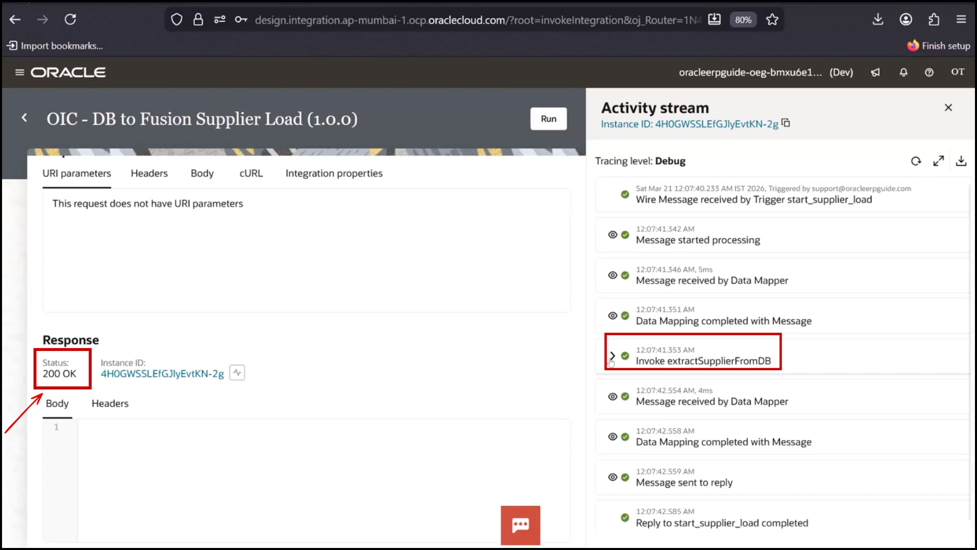 OIC integration run result screen showing status 200 OK after successful execution in Oracle Integration Cloud (OIC)