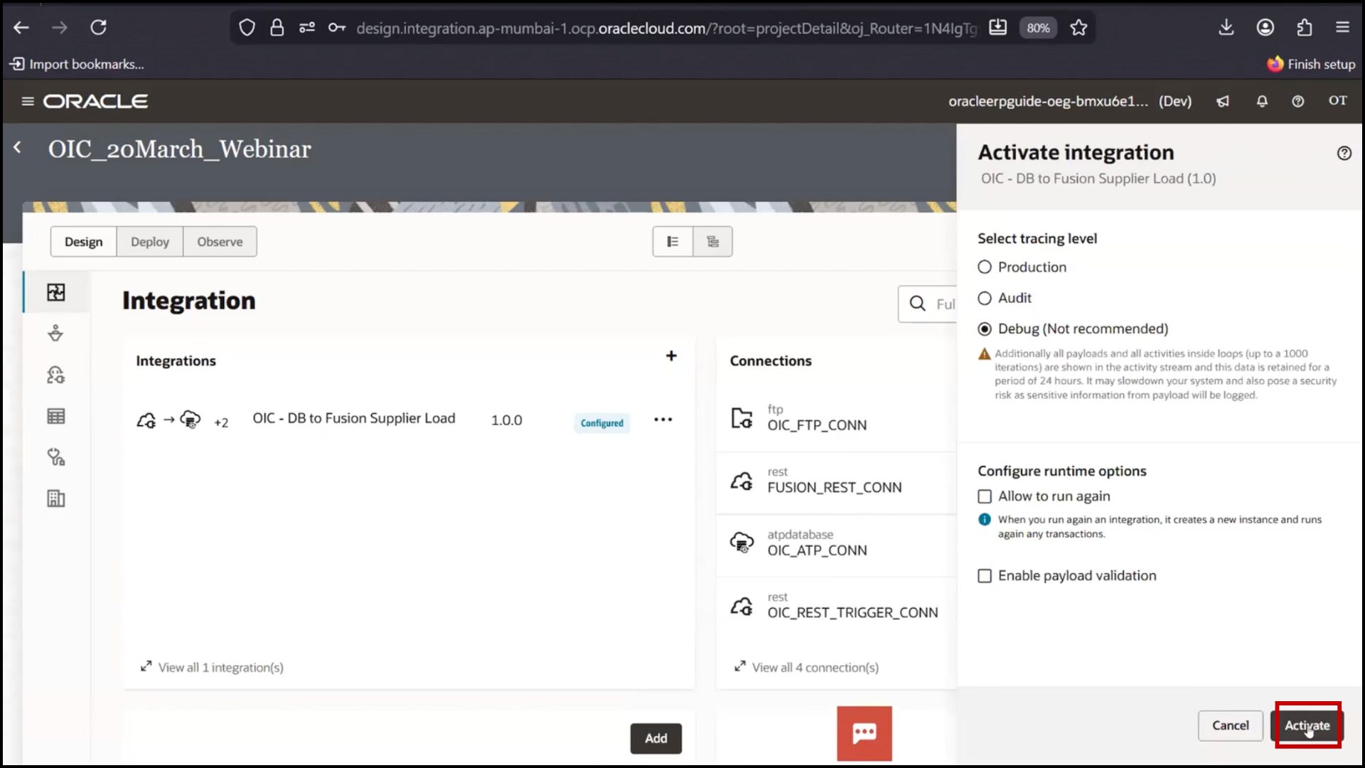 OIC integration activation screen clicking Activate again to finalize deployment in Oracle Integration Cloud (OIC)