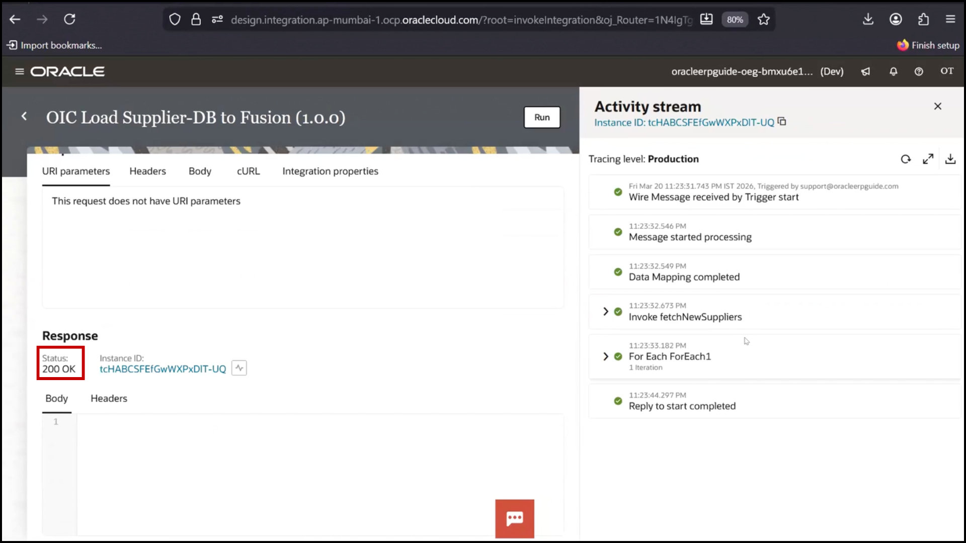 Running integration in OIC and receiving 200 OK response