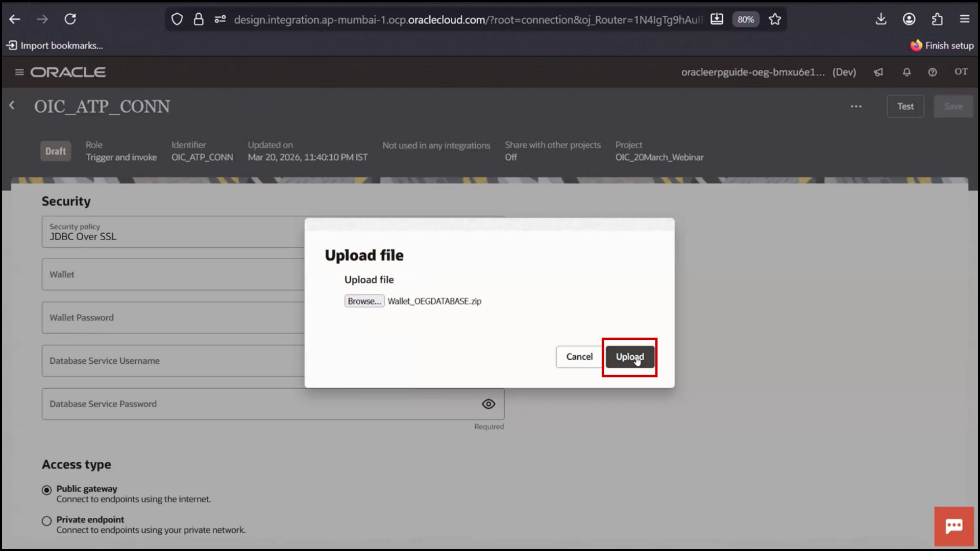 OIC ATP connection screen clicking Upload to add wallet file in Oracle Integration Cloud (OIC)