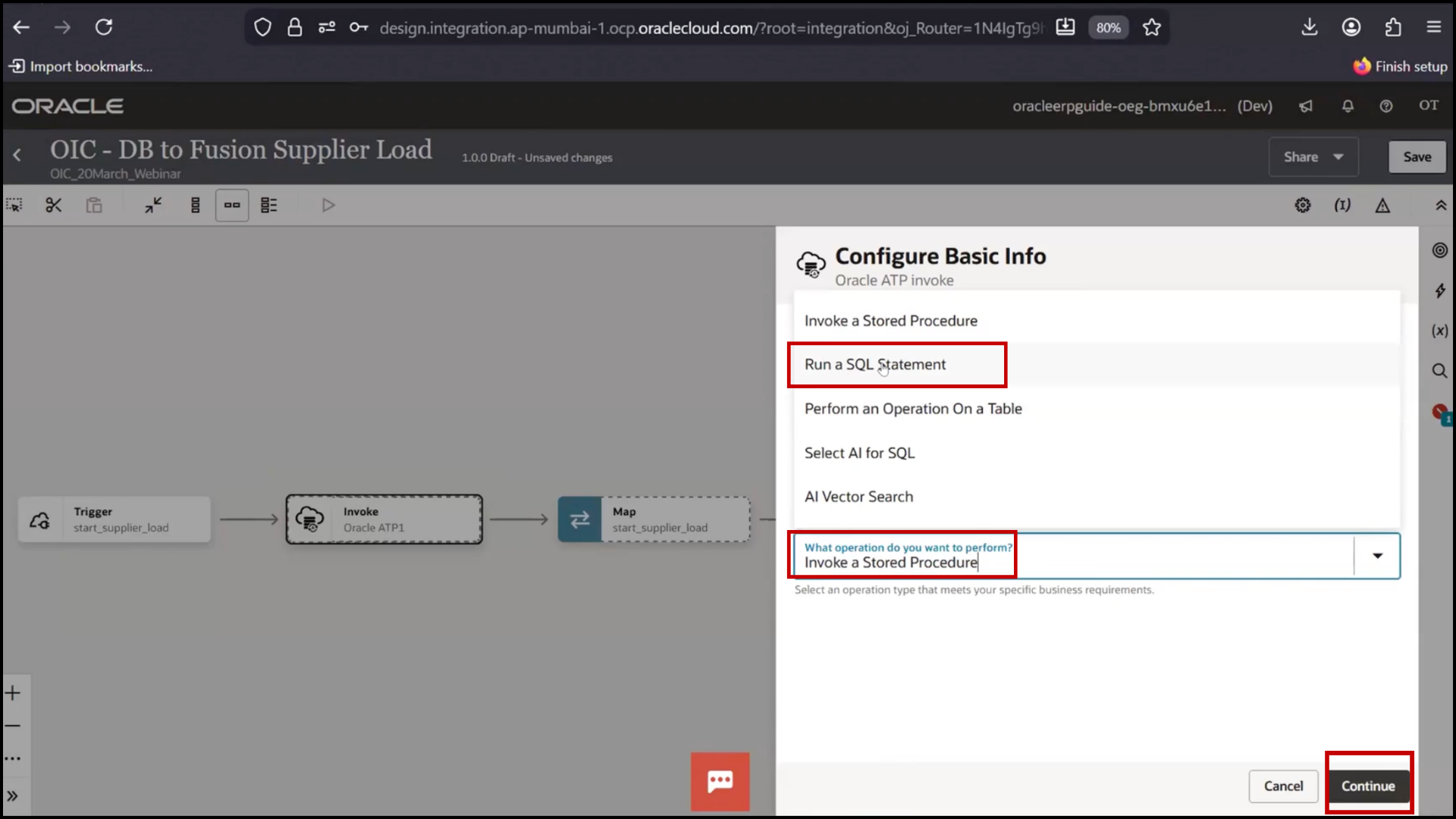 OIC database action screen selecting Run SQL Statement option and clicking Continue in Oracle Integration Cloud (OIC)