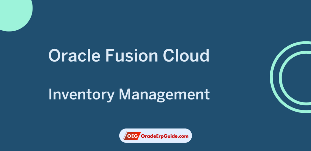 Oracle Inventory Management Cloud (April-26)