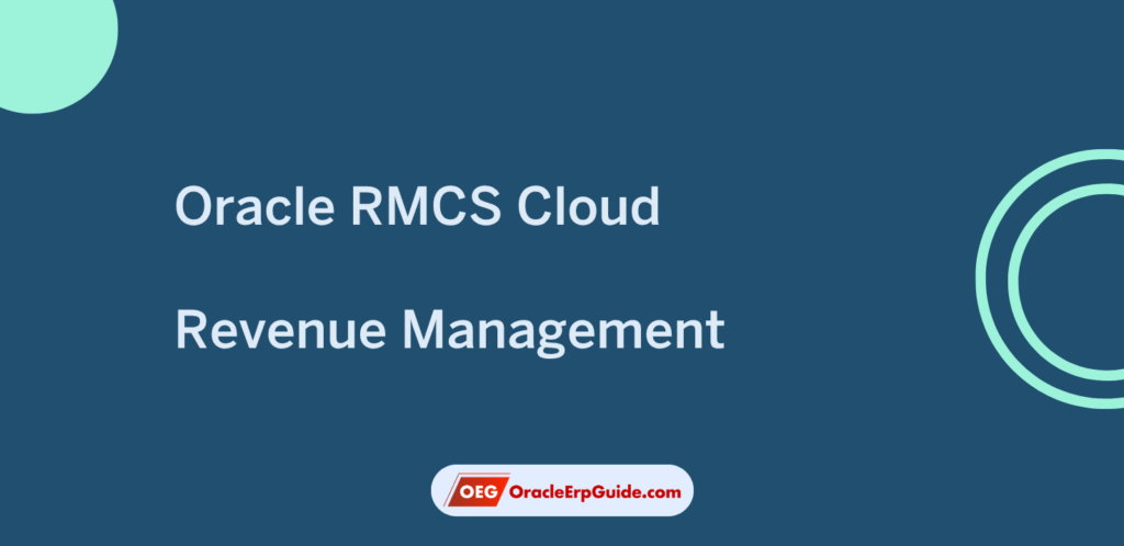 Oracle RMCS Cloud – Revenue Management (May-26)