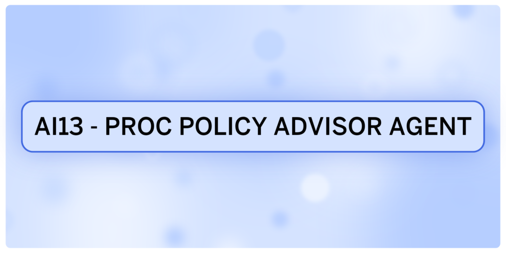 AI13 – SCM AI Agent – Procurement Policy Advisor