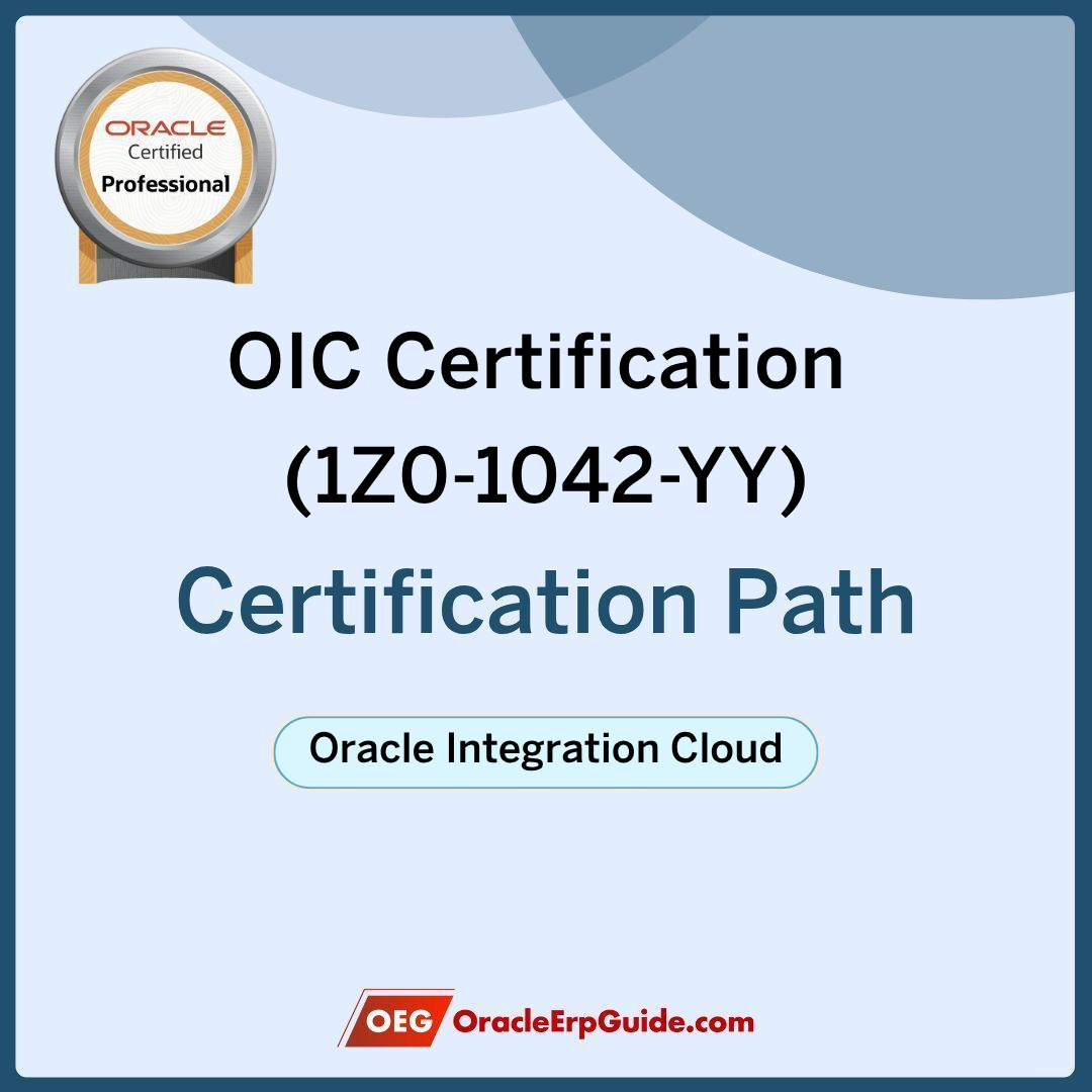 Oracle Integration Cloud (OIC) + VBCS – Clear 1Z0-1042-YY Certification & Become Job Ready
