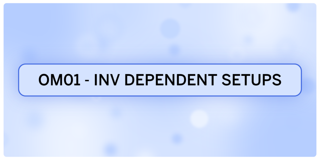 OM01 – Oracle Order Management Cloud (Redwood) – Session-1: Order Automation, Customer Interaction, Order Process Configuration, Inventory & Item Dependent Setups (04-Jul-26)